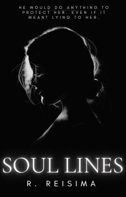 Soul Lines (Completed) by ApplesAndPeaches569