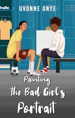 Painting The Bad Girl's Portrait cover