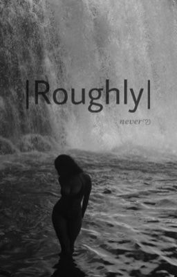 Roughly| +18 cover