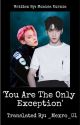 You Are The Only Exception ; SOOJUN [BL] [ENG] ✔️ by _Mexro_01