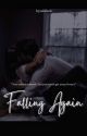 Falling Again by byysixteen