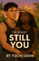 Still You by TochiSlayy