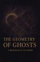 The Geometry of Ghosts  by BeyKnwls86